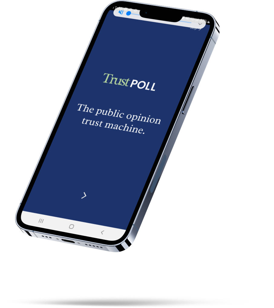 TrustPoll mobile app showing the public opinion trust machine interface